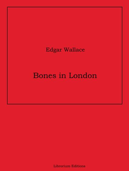 Bones in London