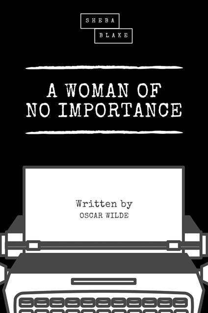 A Woman of No Importance