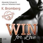 Win for Love - The Player, Teil 2 (Ungekürzt)