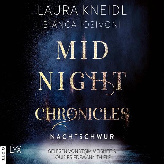 Nachtschwur - Midnight-Chronicles-Reihe, Teil 6 (Ungekürzt)