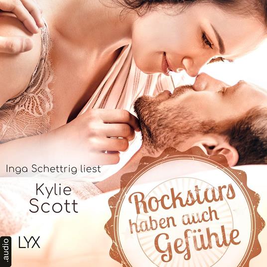 Rockstars haben auch Gefühle - Rockstars, Teil (Ungekürzt)