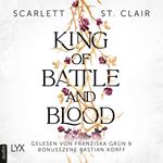 King of Battle and Blood - King of Battle and Blood, Teil 1 (Ungekürzt)