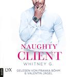 Naughty Client - Naughty-Reihe, Teil 3 (Ungekürzt)