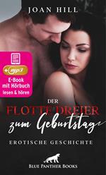 Der flotte Dreier zum Geburtstag | Erotik Audio Story | Erotisches Hörbuch