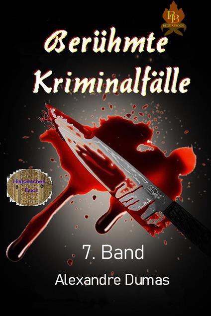 Berühmte Kriminalfälle   7. Band