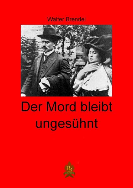 Der Mord bleibt ungesühnt