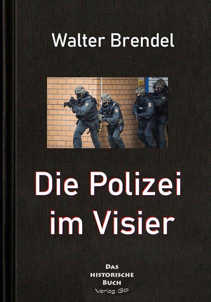 Polizei im Visier