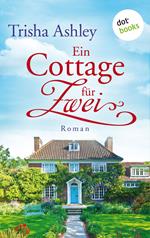 Ein Cottage für Zwei