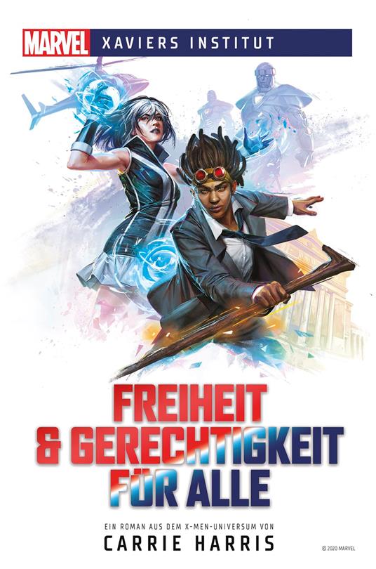 Marvel | Xaviers Institut - Freiheit & Gerechtigkeit für alle - Carrie Harris,Aimée de Bruyn Ouboter - ebook