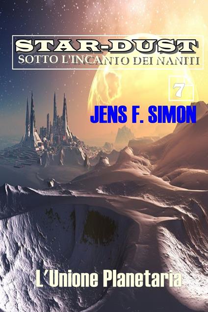 L'Unione Planetaria - Jens F. Simon - ebook