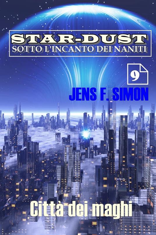 Città dei maghi - Jens F. Simon - ebook