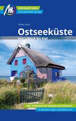 Ostseeküste von Lübeck bis Kiel Reiseführer Michael Müller Verlag