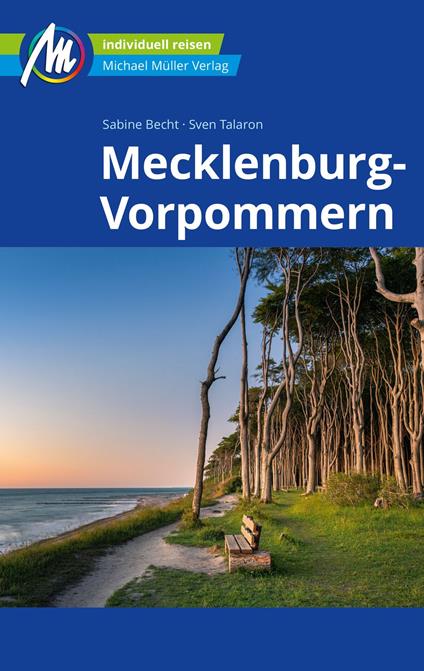 Mecklenburg-Vorpommern Reiseführer Michael Müller Verlag