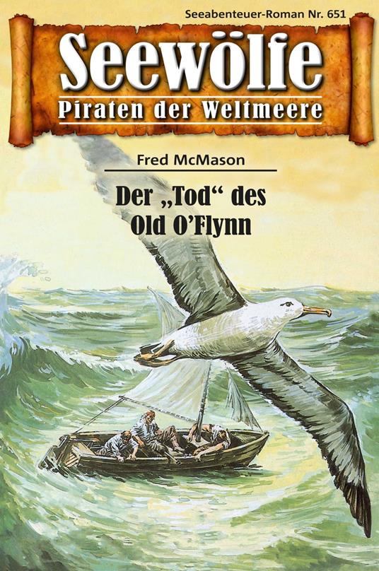 Seewölfe - Piraten der Weltmeere 651