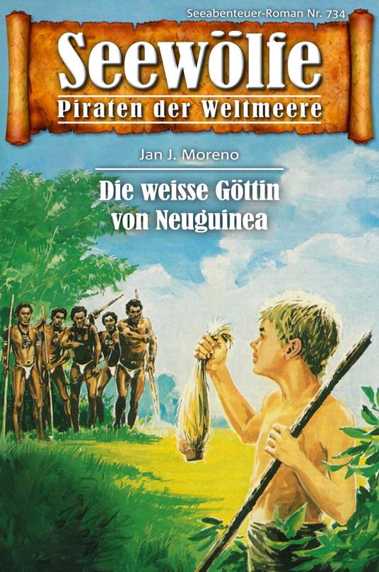 Seewölfe - Piraten der Weltmeere 734