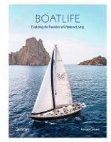 Boatlife: Exploring the Freedom of Maritime Living - cover