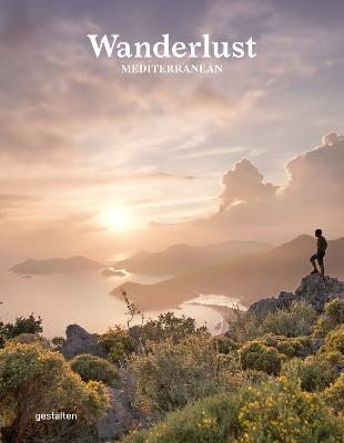 Wanderlust Mediterranean: Exploring Trails Along the Mediterranean Sea - cover