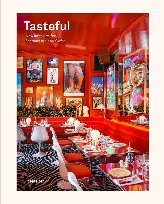 Tasteful: New Interiors for Restaurants and Cafes - cover