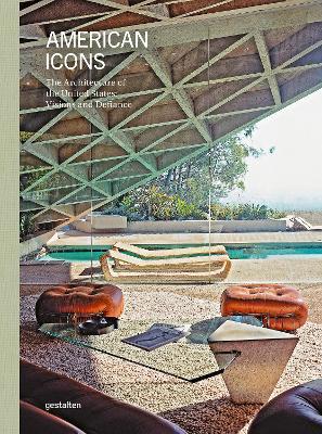 American Icons: The Architecture of the United States: Visions and Defiance - cover