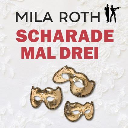 Scharade mal drei