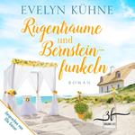 Rügenträume und Bernsteinfunkeln