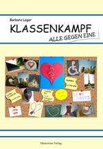 Klassenkampf – alle gegen eine