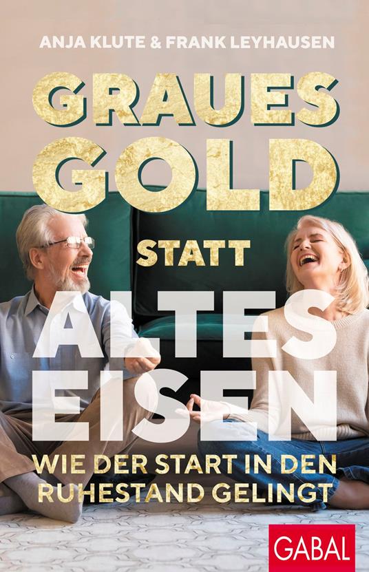 Graues Gold statt altes Eisen