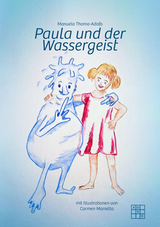 Paula und der Wassergeist - Manuela Thoma-Adofo - ebook