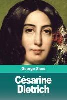 Cesarine Dietrich - George Sand - cover