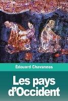 Les pays d'Occident - Edouard Chavannes - cover