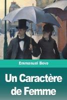 Un Caractere de Femme - Emmanuel Bove - cover