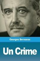 Un Crime - Georges Bernanos - cover