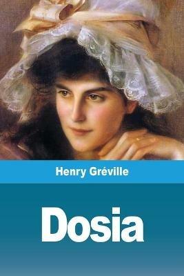 Dosia - Henry Greville - cover