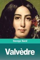 Valvedre - George Sand - cover