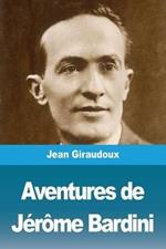 Aventures de Jerome Bardini