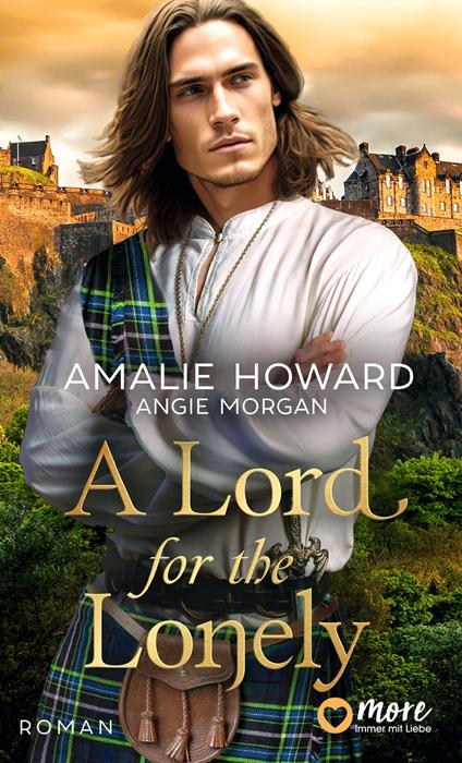 A Lord for the Lonely - Amalie Howard,Angie Morgan,Firouzeh Akhavan-Zandjani - ebook