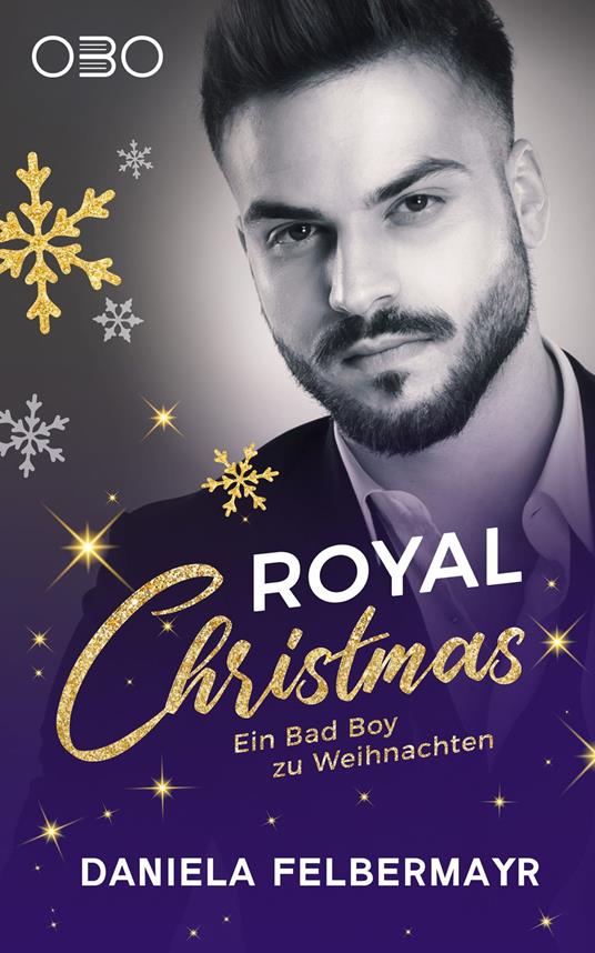 Royal Christmas - Daniela Felbermayr - ebook