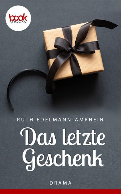 Das letzte Geschenk