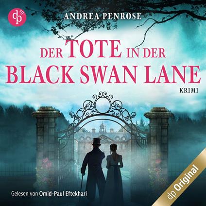 Der Tote in der Black Swan Lane - Ein Fall für Wrexford and Sloane, Band 1 (Ungekürzt)