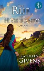 Der Ruf der Highlands