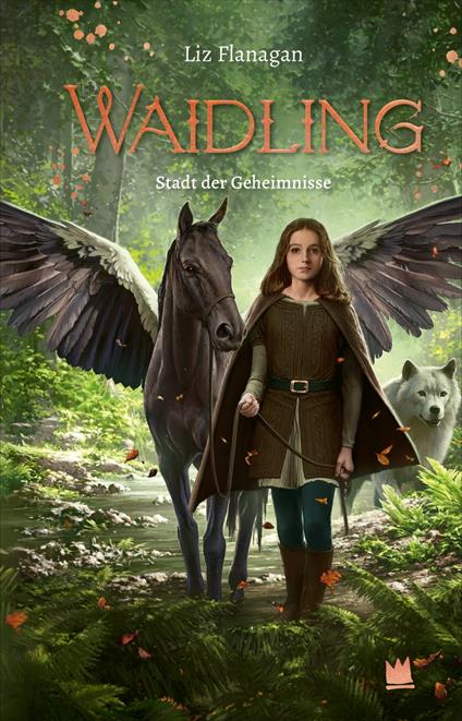 Waidling (Band 2): Stadt der Geheimnisse - Liz Flanagan,Bettina Münch - ebook