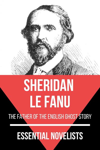 Essential Novelists - Sheridan Le Fanu