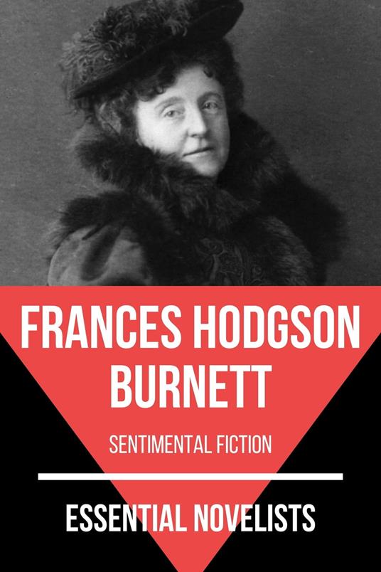 Essential Novelists - Frances Hodgson Burnett