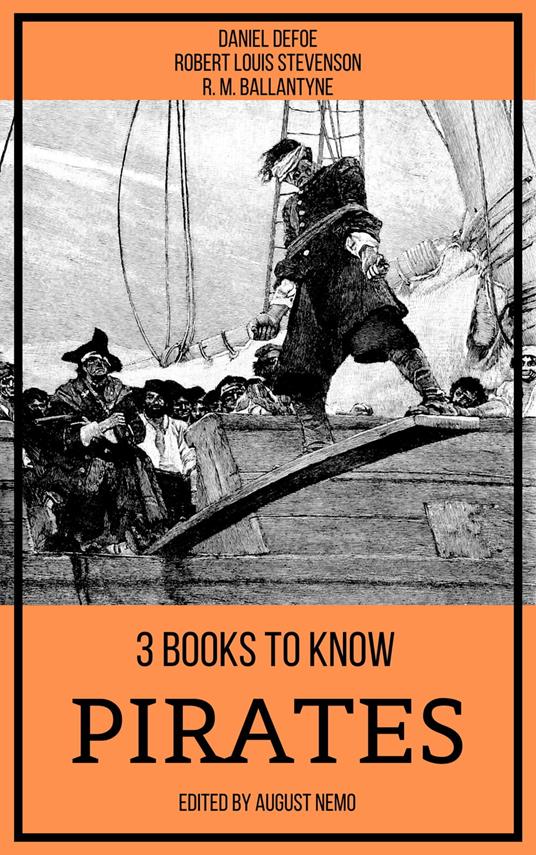 3 books to know Pirates - Defoe, Daniel - M. Ballantyne, R. - Ebook in  inglese - EPUB2 con Adobe DRM