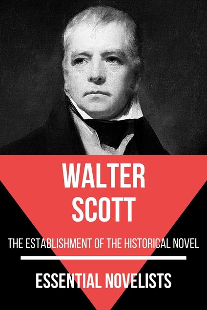 Essential Novelists - Walter Scott