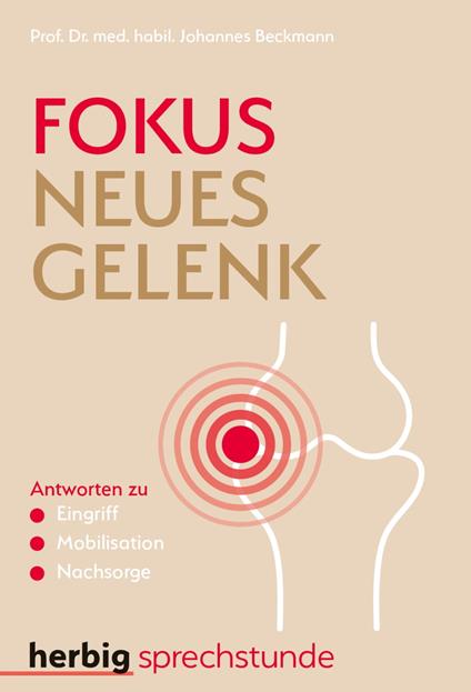 Fokus neues Gelenk