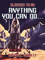 Anything You Can Do...