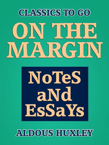 On the Margin: Notes and Essays