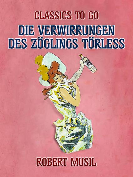 Die Verwirrungen des Zöglings Törless