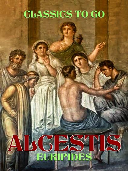 Alcestis